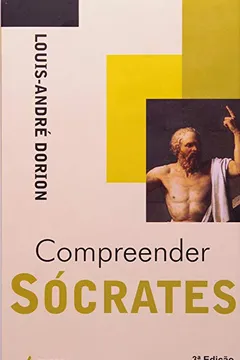 Livro Compreender Sócrates - Resumo, Resenha, PDF, etc.