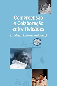 Livro Comprensao E Colaboracao Entre Religioes - Resumo, Resenha, PDF, etc.