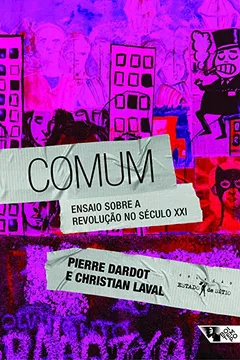 Livro Comum. Ensaios Sobre a Revolução no Século XXI - Resumo, Resenha, PDF, etc.