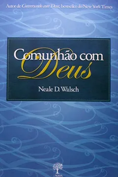 Livro Comunhão com Deus - Resumo, Resenha, PDF, etc.