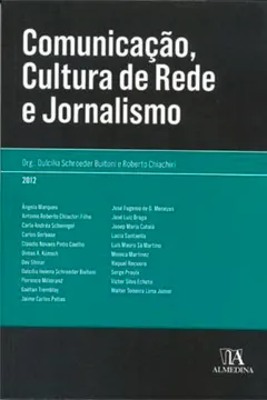 Livro Comunicação, Cultura De Rede E Jornalismo - Resumo, Resenha, PDF, etc.