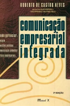 Livro Comunicação Empresarial Integrada - Resumo, Resenha, PDF, etc.