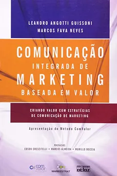 Livro Comunicação Integrada Marketing Baseada Em Valor - Resumo, Resenha, PDF, etc.