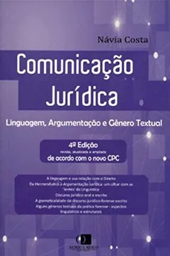 Livro Comunicação Jurídica. Linguagem, Argumentação e Gênero Textual - Resumo, Resenha, PDF, etc.