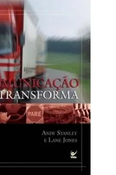 Livro Comunicação que Transforma - Resumo, Resenha, PDF, etc.