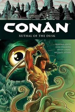 Livro Conan Volume 19: Xuthal of the Dusk - Resumo, Resenha, PDF, etc.