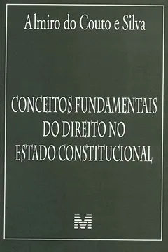 Livro Conceitos Fundamentais do Direito no Estado Constitucional - Resumo, Resenha, PDF, etc.