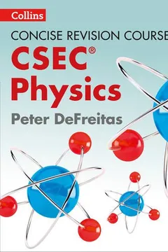 Livro Concise Revision Course - Physics - A Concise Revision Course for Csec(r) - Resumo, Resenha, PDF, etc.