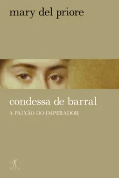 Livro Condessa De Barral - Resumo, Resenha, PDF, etc.