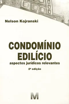 Livro Condomínio Edilício. Aspectos Jurídicos Relevantes - Resumo, Resenha, PDF, etc.