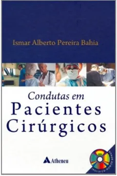 Livro Condutas Em Pacientes Cirurgicos. Para Residentes E Estudantes - Resumo, Resenha, PDF, etc.