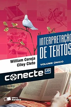 Livro Conecte Interpretação de Texto - Volume Único - Resumo, Resenha, PDF, etc.
