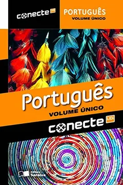 Livro Conecte Português - Volume Único - Resumo, Resenha, PDF, etc.