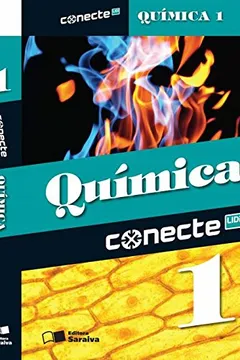 Livro Conecte Química - Volume 1 - Resumo, Resenha, PDF, etc.