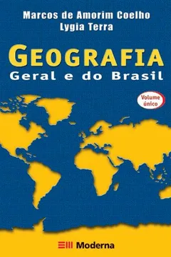 Capa do livro Conexões. Estudos de Geografia Geral e do Brasil - Volume Único