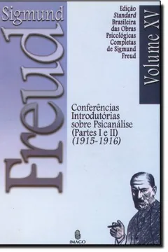 Livro Conferências Introdutórias Sobre Psicanálise. I E II - Resumo, Resenha, PDF, etc.