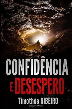 Livro Confidencia E Desespero - Resumo, Resenha, PDF, etc.