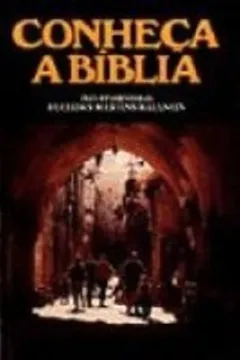 Livro Conheça A Bíblia - Resumo, Resenha, PDF, etc.