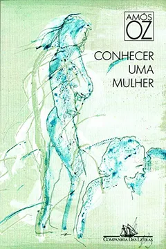 Livro Conhecer Uma Mulher - Resumo, Resenha, PDF, etc.