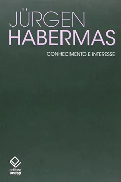 Livro Conhecimento e Interesse - Resumo, Resenha, PDF, etc.