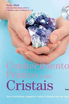 Livro Conhecimento Prático com Cristais (+ CD) - Resumo, Resenha, PDF, etc.