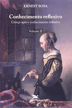 Livro Conhecimento Reflexivo - Resumo, Resenha, PDF, etc.
