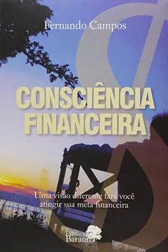 Livro Consciencia Financeira - Resumo, Resenha, PDF, etc.