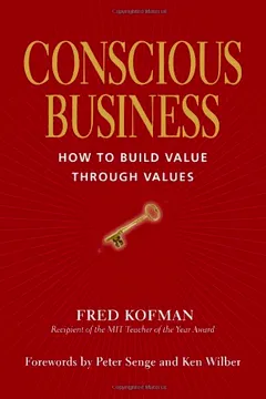 Livro Conscious Business: How to Build Value Through Values - Resumo, Resenha, PDF, etc.