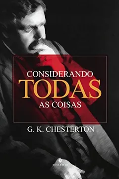 Livro Considerando Todas as Coisas - Resumo, Resenha, PDF, etc.