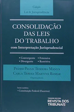 Livro Consolidaçao Das Leis Do Trabalho. Com Interpretaçao Jurisprudencial - Resumo, Resenha, PDF, etc.