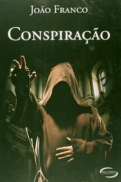Livro Conspiração - Resumo, Resenha, PDF, etc.