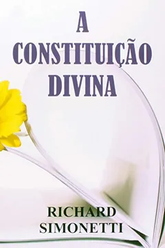 Livro Constituicao Divina, A - Resumo, Resenha, PDF, etc.