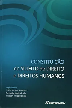 Livro Constituição do Sujeito de Direito e Direitos Humanos - Resumo, Resenha, PDF, etc.