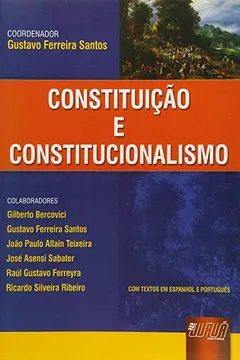 Livro Constituição e Constitucionalismo - Resumo, Resenha, PDF, etc.