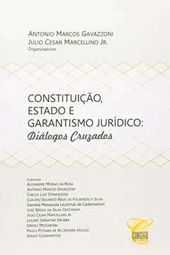 Livro Constituição, Estado e Garantismo Jurídico - Resumo, Resenha, PDF, etc.