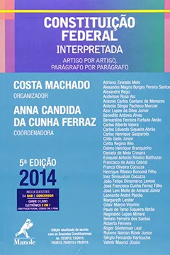 Capa do livro Constituição Federal Interpretada. Artigo por Artigo, Parágrafo por Parágrafo