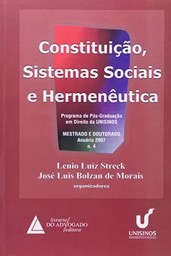 Livro Constituição, Sistemas Sociais e Hermenêutica - Número 4 - Resumo, Resenha, PDF, etc.