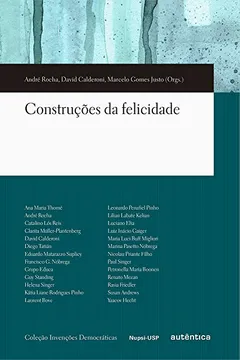 Livro Construções da Felicidade - Resumo, Resenha, PDF, etc.