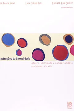 Livro Construções Da Sexualidade - Resumo, Resenha, PDF, etc.