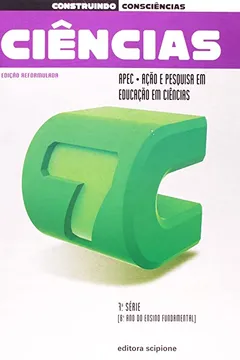 Livro Construindo Consciencias. Ciencias. 8º Ano - 7ª Série - Resumo, Resenha, PDF, etc.