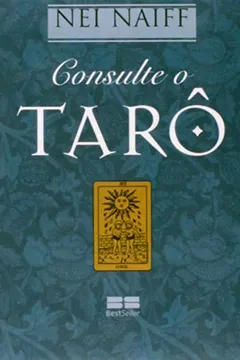 Livro Consulte o Tarô - Resumo, Resenha, PDF, etc.
