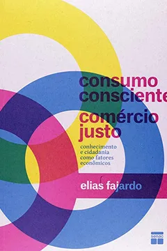 Livro Consumo Consciente, Comércio Justo - Resumo, Resenha, PDF, etc.