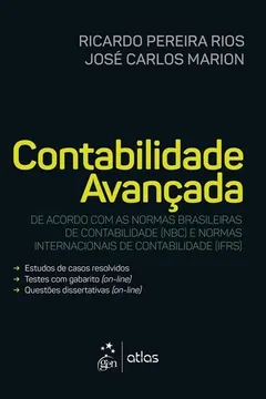 Livro Contabilidade Avançada - De Acordo com as Normas Brasileiras de Contabilidade (NBC) e Normas Internacionais de Contabilidade (IFRS) - Resumo, Resenha, PDF, etc.