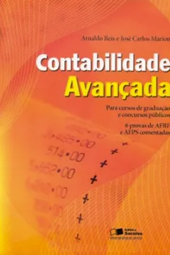 Livro Contabilidade Avançada Para Cursos de Graduação e Concursos Públicos - Resumo, Resenha, PDF, etc.