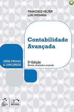 Livro Contabilidade Avançada - Série Provas e Concursos - Resumo, Resenha, PDF, etc.