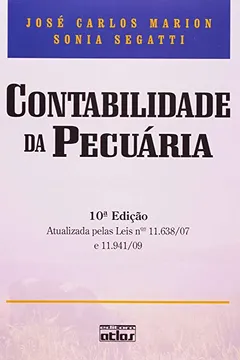 Livro Contabilidade da Pecuária. Atualizada Pelas Leis 11.638 07 e 11.941 09 - Resumo, Resenha, PDF, etc.