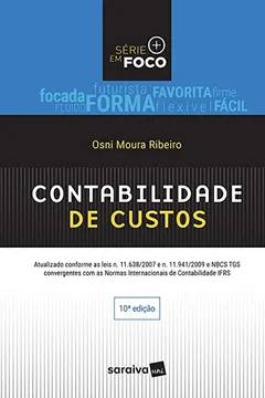 Livro Contabilidade de Custos - Série Em Foco - Resumo, Resenha, PDF, etc.