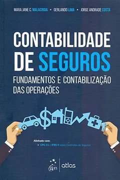 Livro Contabilidade de Seguros: Fundamentos e Contabilização das Operações - Resumo, Resenha, PDF, etc.