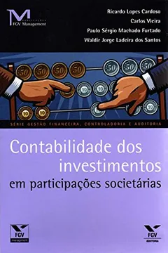 Livro Contabilidade dos Investimentos em Participações Societárias - Resumo, Resenha, PDF, etc.