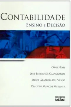 Livro Contabilidade. Ensino e Decisão - Resumo, Resenha, PDF, etc.